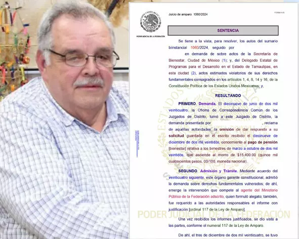 Exauditor de Tamaulipas interpone amparo para exigir pensión del Bienestar retenida por más de un año